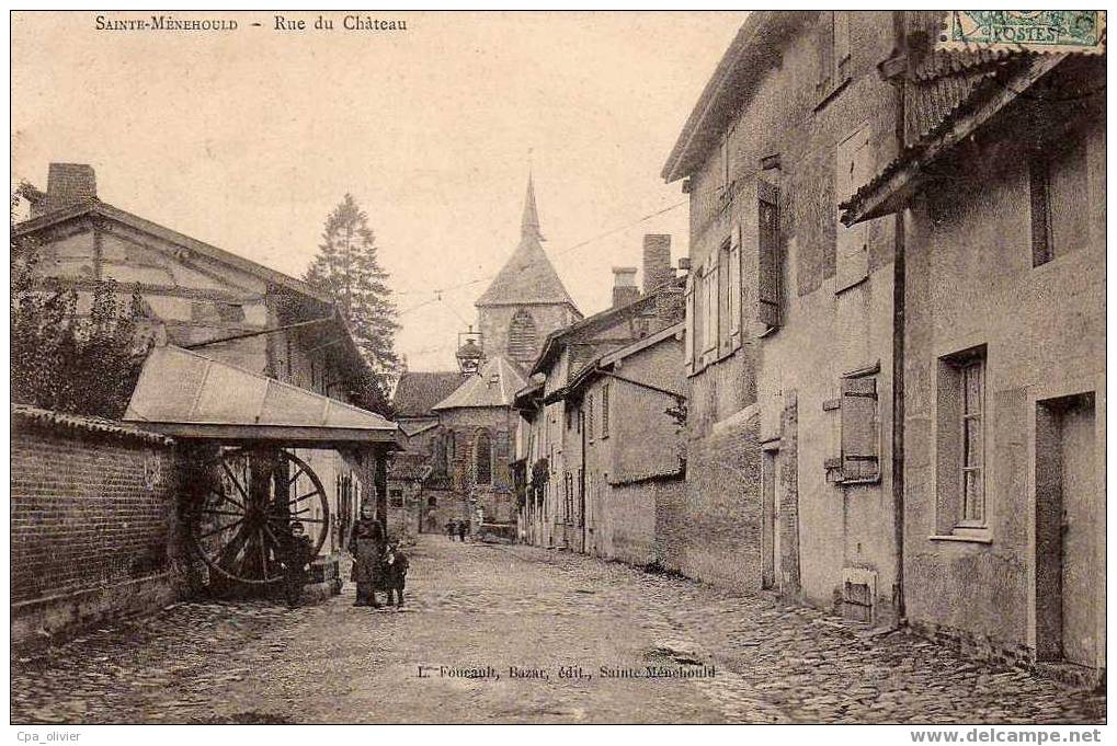 51 STE MENEHOULD Rue Du Chateau, Animée, Puits, Ed Foucault, 1905 - Sainte-Menehould