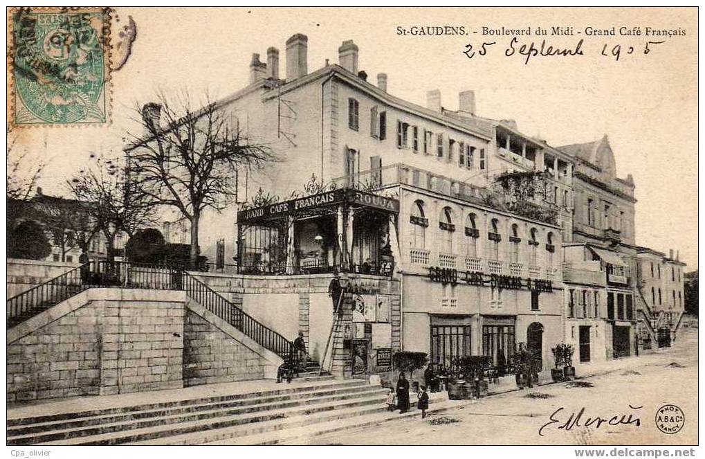 31 ST GAUDENS Grand Café Francais, Boulevard Du Midi, Animée, Ed ABC, 1905 - Saint Gaudens