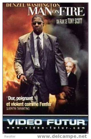 @+ Carte VIDEO FUTUR N° 273 : "MAN ON FIRE". - Video Futur