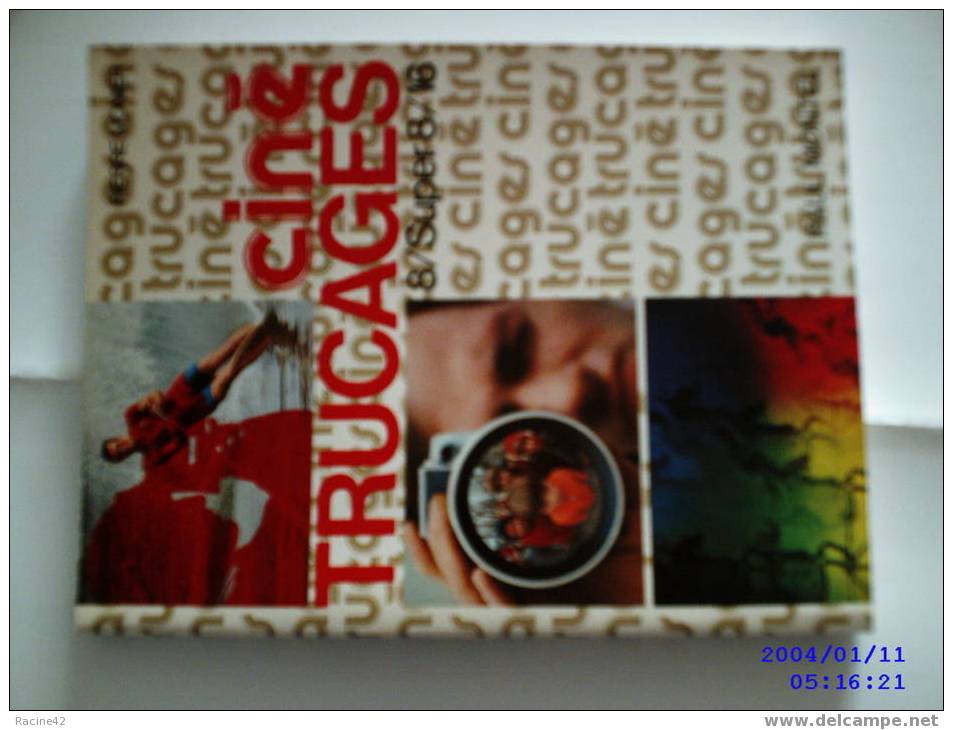 CINE TRUCAGES - 8/SUPER 8/16 De PIERRE MONIER - Editions PAUL MONTEL - [V3] - Audio-Visual