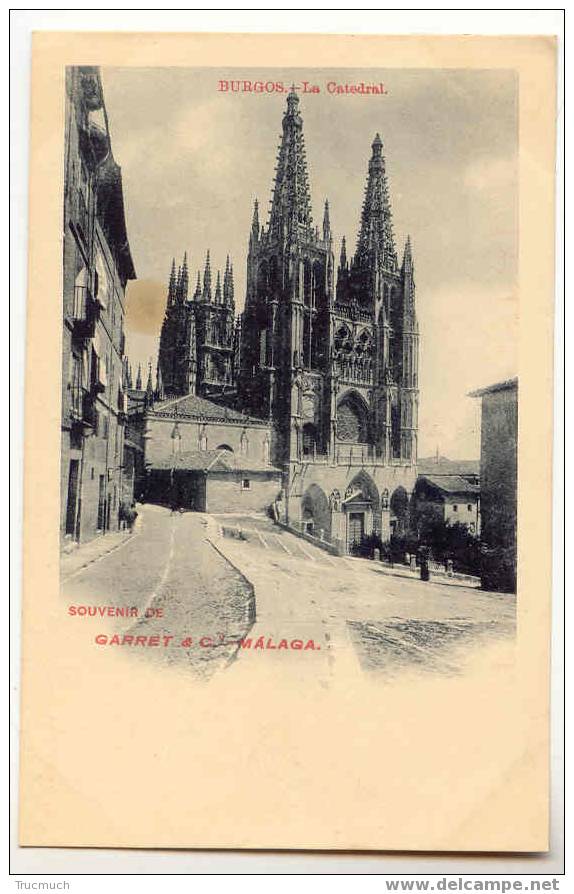 B1054 - BURGOS - La Catedral - Burgos