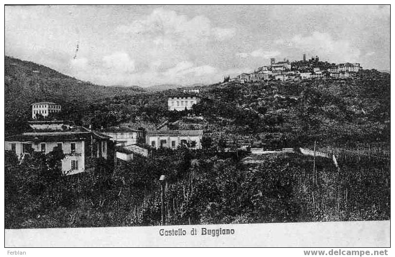 EUROPE. ITALIE. TOSCANA. PISTOIA. BUGGIANO. Castello. - Pistoia