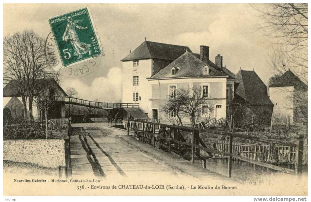 538. Environs De Château Du Loir. Le Moulin De Bannes. Nouvelles Galeries. Moriceau. - Chateau Du Loir