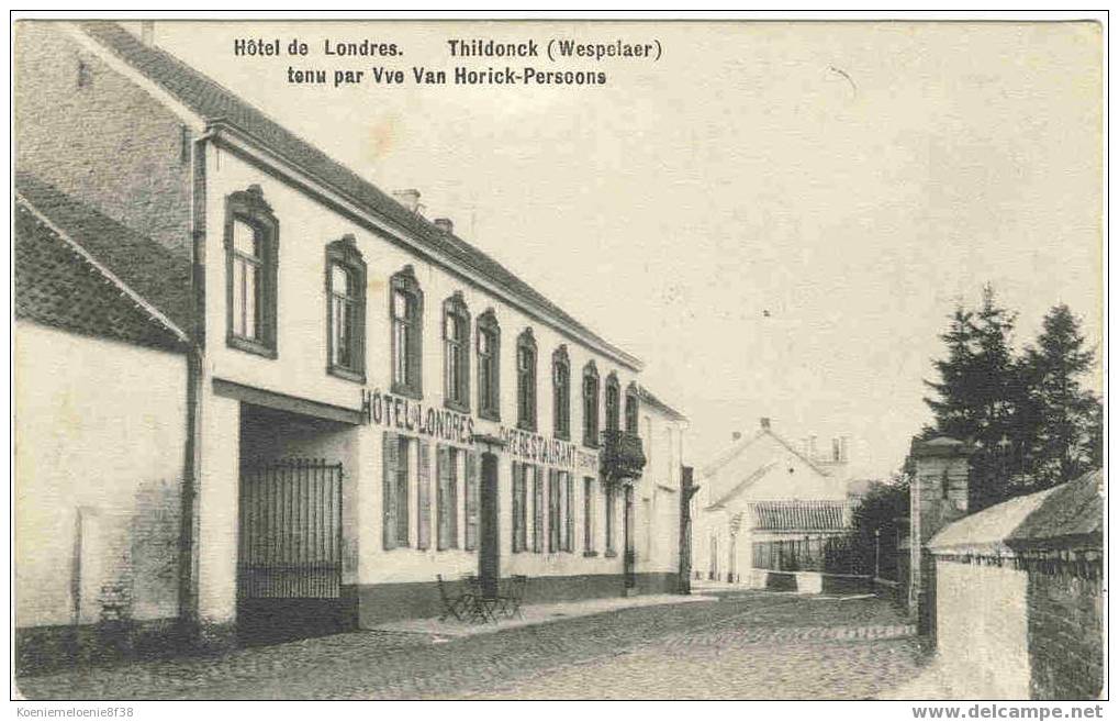 THILDONCK (WESPELAER)  -  HOTEL DE LONDRES - Haacht