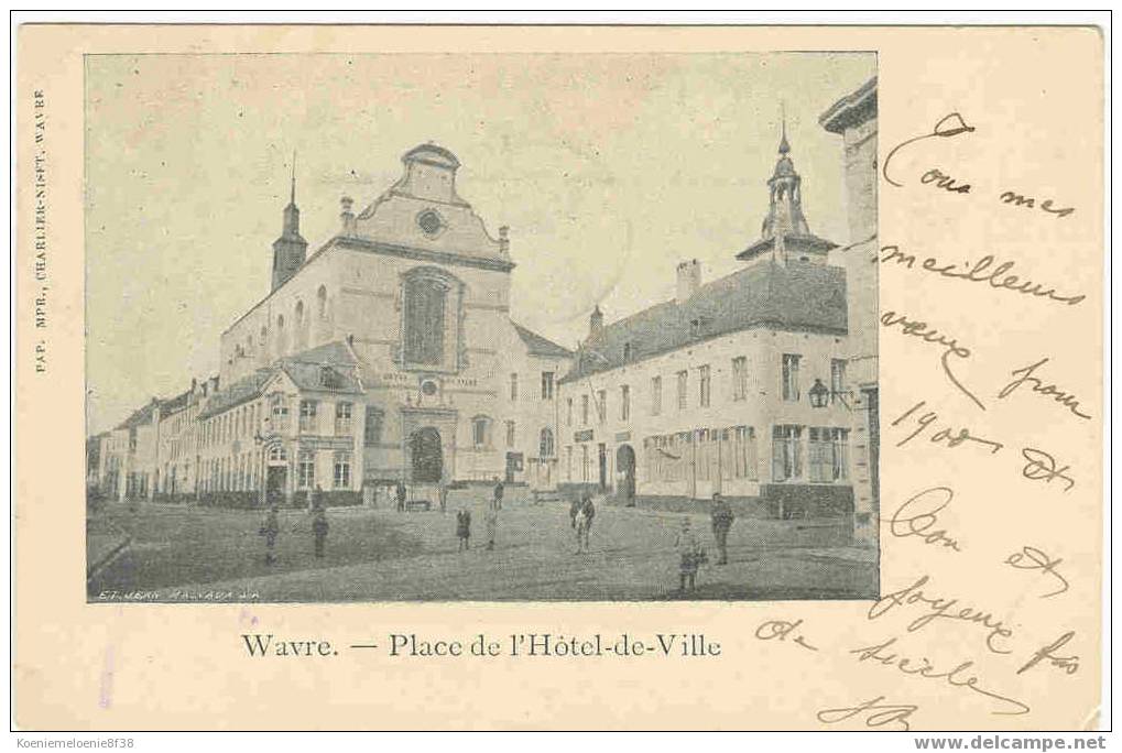 WAVRE - PLACE DE L'HOTEL DE VILLE - Waver