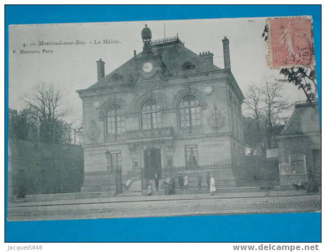 93)- Montreuil-sous Bois-n°4-- La Mairie- Tres Tres Belle Carte - Montreuil