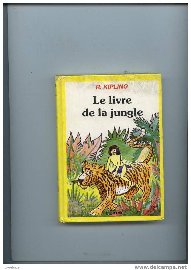 LE LIVRE DE LA JUNGLE R.Kipling - Contes