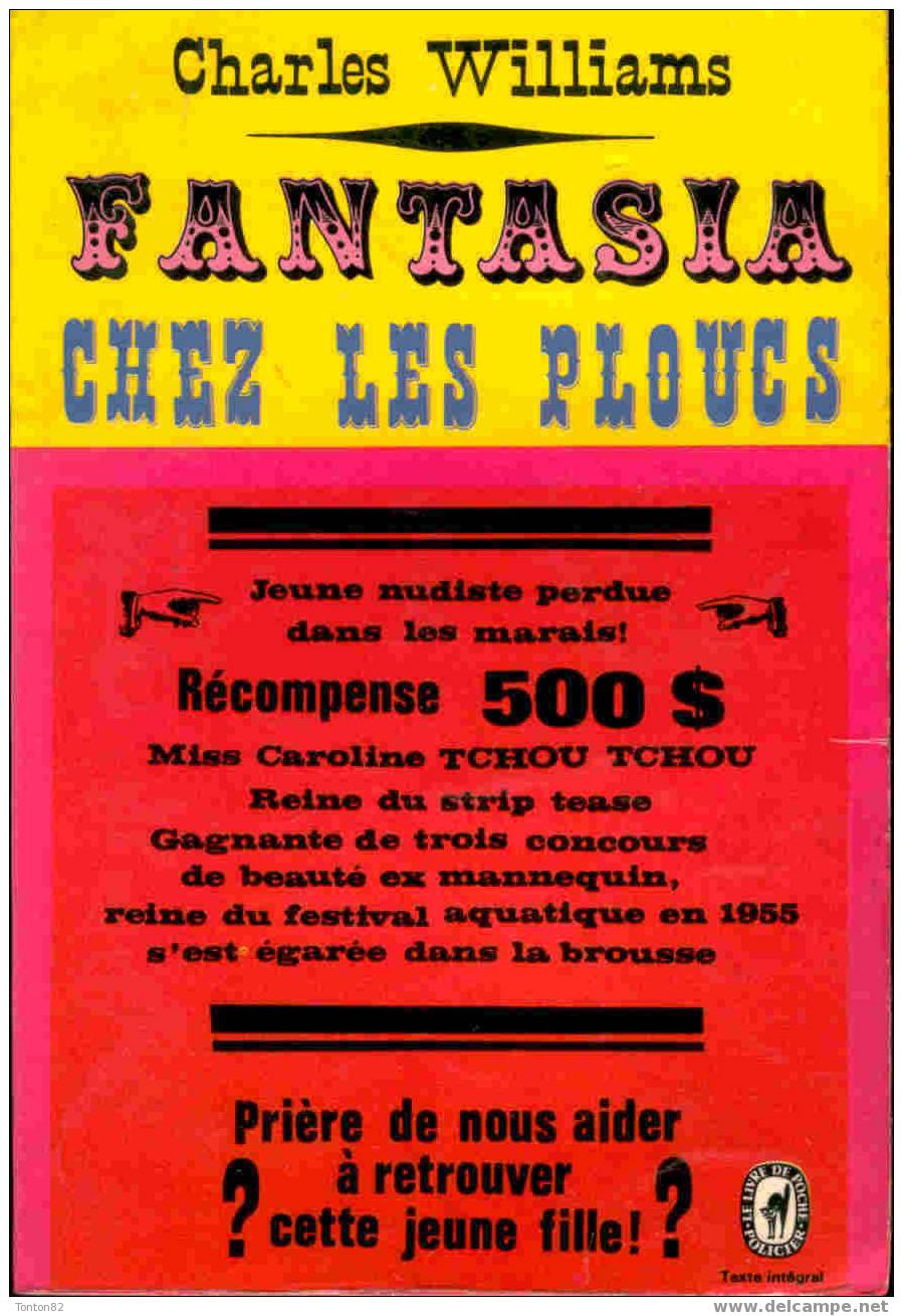 Fantasia Chez Les Ploucs - Charles Williams  - Livre De Poche N° 1725 - ( 1966 ) - Adventure