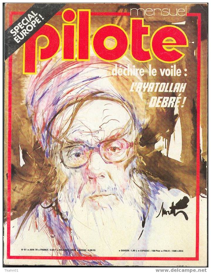 REVUE PILOTE N° 61  DE 1979  SPECIAL EUROPE - Pilote