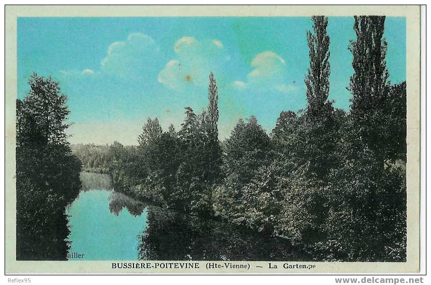 BUSSIERE POITEVINE - La Gartempe - Bussiere Poitevine