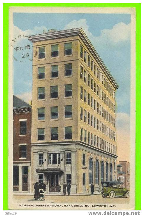 LEWISTON, ME - MANUFACTURERS NATIONAL BANK BUILDING - ANIMATED - CARD TRAVEL IN 1920 - - Lewiston