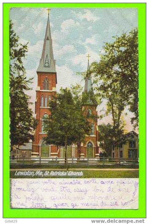 LEWISTON, ME - ST. PATRICK´S CHURCH - UNDIVIDED BACK- TRAVEL IN 1907 - HUGH C. LEIGHTON - - Lewiston