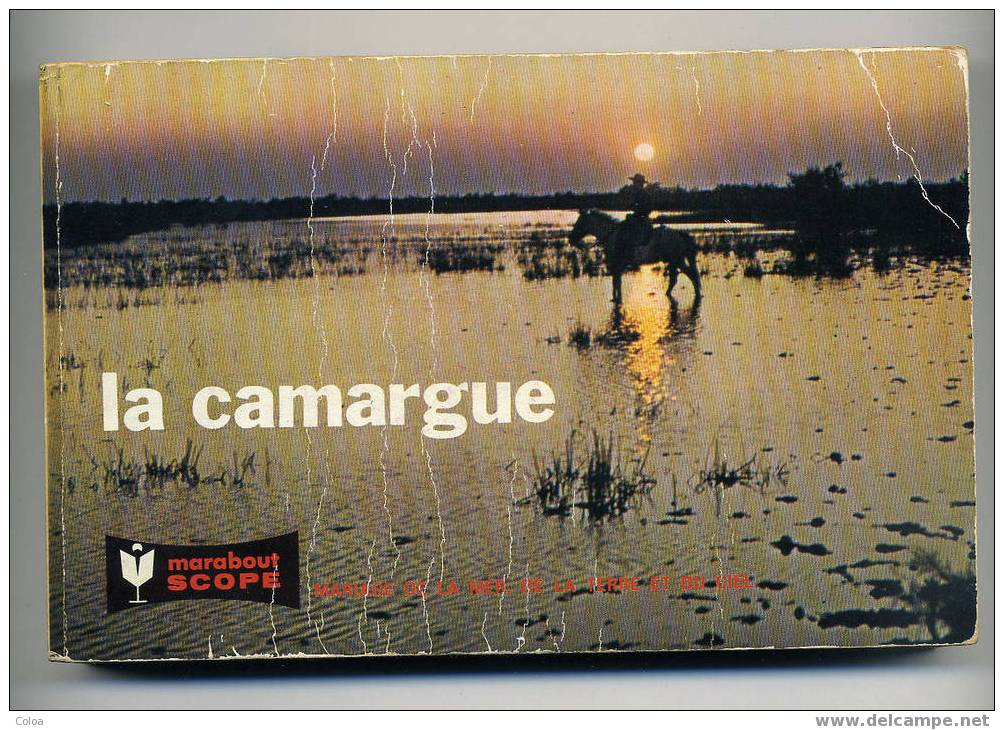 La Camargue 1965 - Languedoc-Roussillon