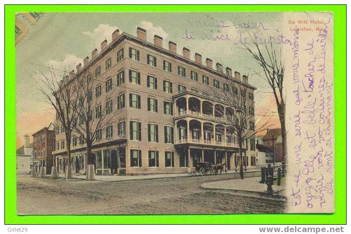 LEWISTON, ME -  DE WITT HOTEL - TRAVEL IN 1907 - ANIMATED - UNDIVIDED BACK - G.W. MORRIS - - Lewiston