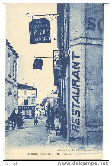 16 // CHARENTE / MANSLE / Rue Charles (verticale) / Coll Nouvelles Galeries - Mansle