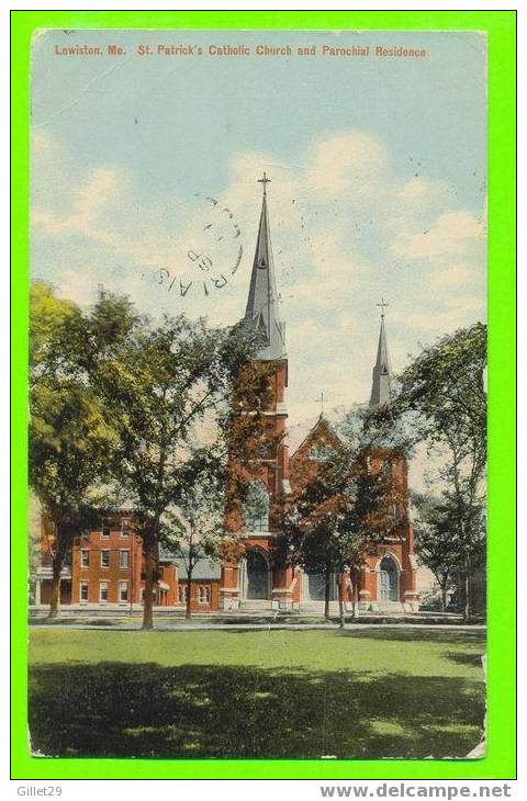 LEWISTON, ME - ST.PATRICK'S CATHOLIC CHURCH & PAROCHIAL RESIDENCE - TRAVEL IN 1910 - HUGH C. LEIGHTON - - Lewiston