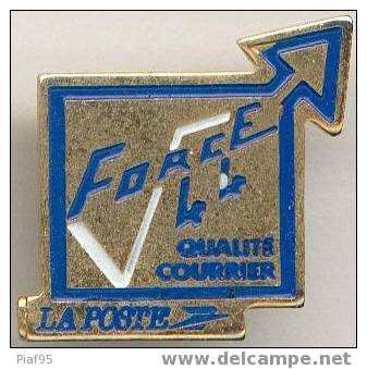 LA POSTE- FORCE 44 QUALITE COURRIER - Postes