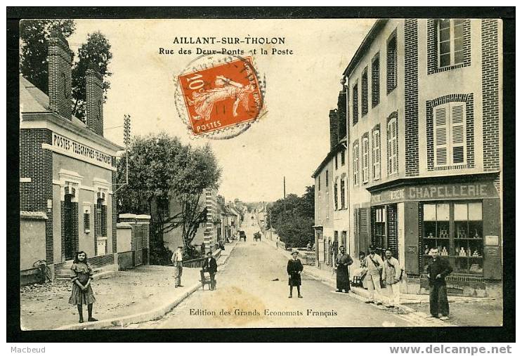 89 - AILLANT SUR THOLON - Rue Des Deux Ponts Et La Poste - BELLE ANIMATION - Aillant Sur Tholon