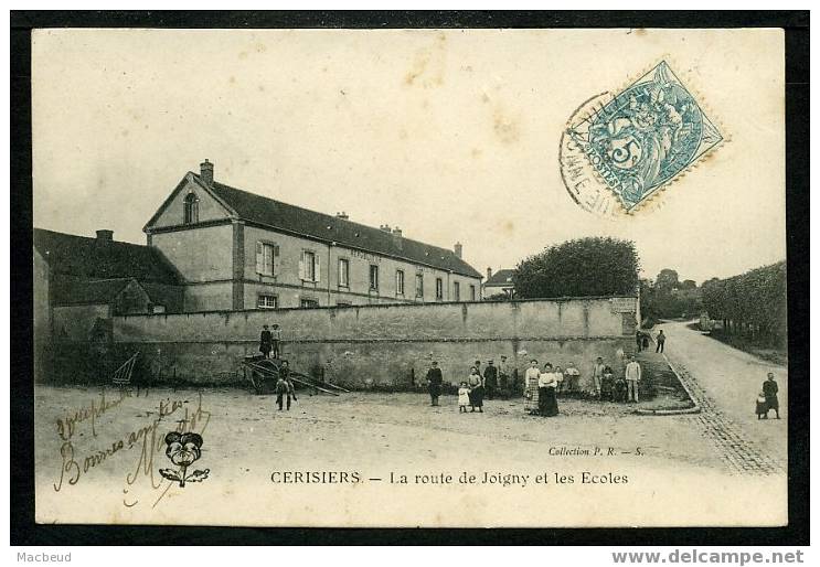 89 - CERISIERS - La Route De Joigny Et Les Écoles - ANIMÉE - Cerisiers