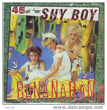 BANANARAMA  °°  SHY BOY - Autres - Musique Anglaise