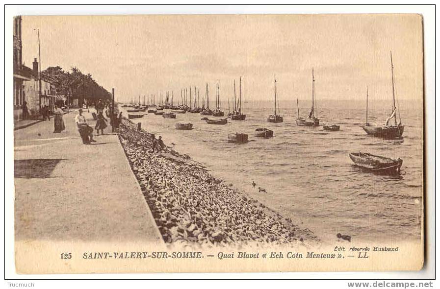 F1827 - SAINT-VALERY-SUR-SOMME - Quai Blavet  ""ech Coin Menteux ""   *bateaux* - Saint Valery Sur Somme