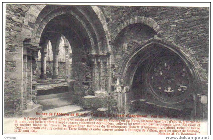 Ruines De L´abbaye De Villers-tombeau De Gobert D'asprémont 1913 Edit Hotel Des Ruines - Villers-la-Ville