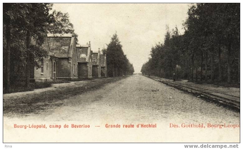 Bourg-Léopold ,camp De Beverloo-Grande Route D'hechtel - Leopoldsburg