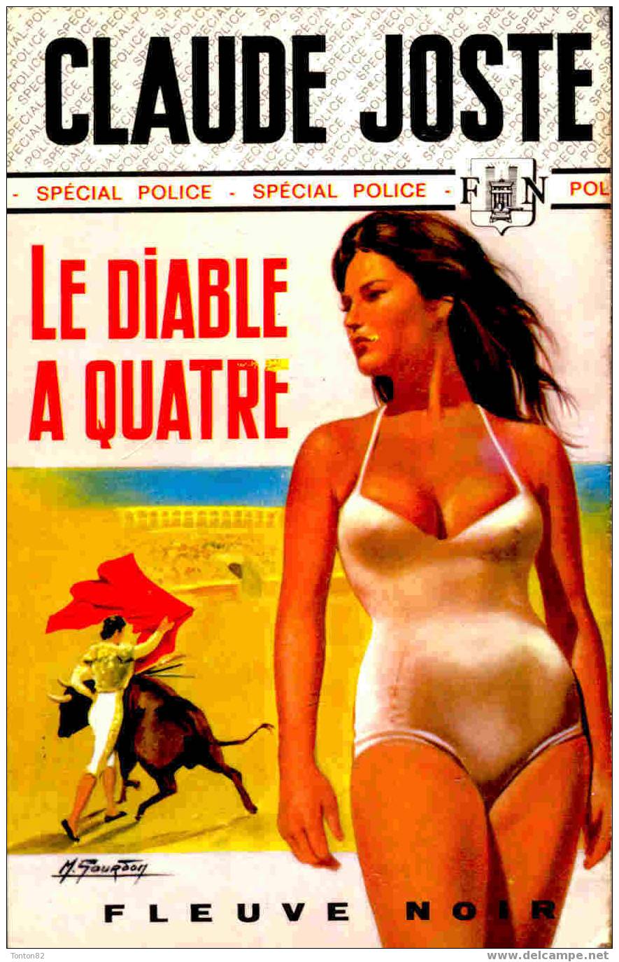 FN. Spé. Pol 1121 - Le Diable à Quatre - Claude Joste - ( EO 1974 ) . - Fleuve Noir