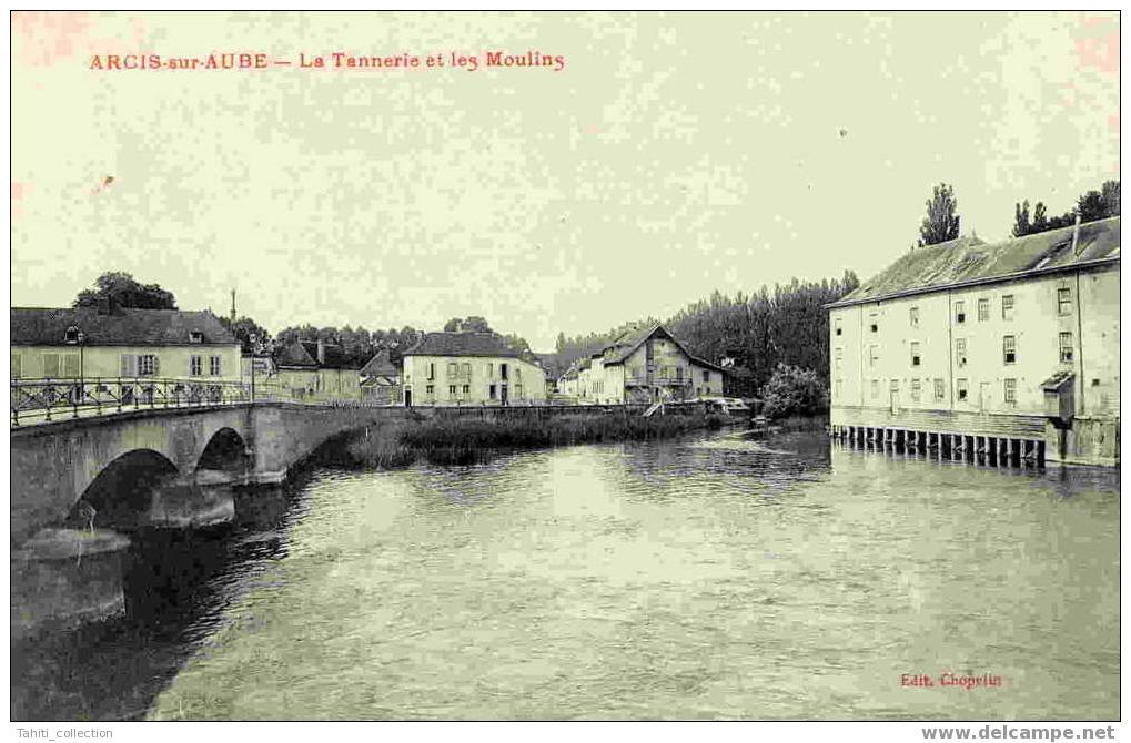 ARCIS-sur-AUBE - La Tannerie Et Les Moulins - Arcis Sur Aube