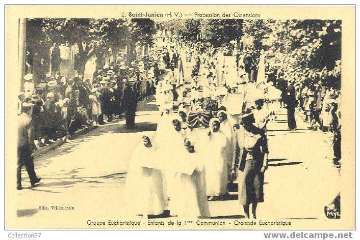 87 - HAUTE VIENNE - SAINT JUNIEN - RELIGION - PROCESSION Des OSTENSIONS - N° 2 Edition VILLOUTREIX - - Saint Junien