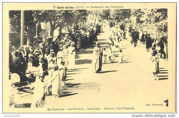 87 - HAUTE VIENNE - SAINT JUNIEN - RELIGION - PROCESSION Des OSTENSIONS - N° 7 Edition VILLOUTREIX - - Saint Junien