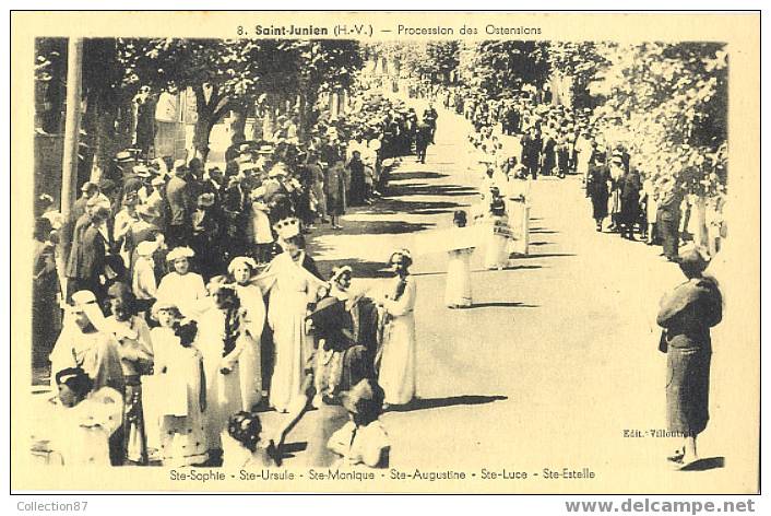 87 - HAUTE VIENNE - SAINT JUNIEN - RELIGION - PROCESSION Des OSTENSIONS - N° 8 Edition VILLOUTREIX - - Saint Junien