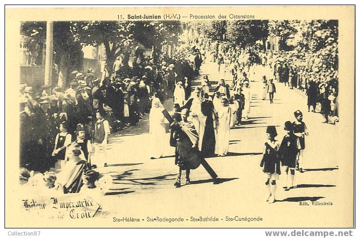 87 - HAUTE VIENNE - SAINT JUNIEN - RELIGION - PROCESSION Des OSTENSIONS - N°11 Edition VILLOUTREIX - - Saint Junien