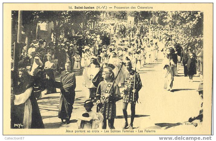 87 - HAUTE VIENNE - SAINT JUNIEN - RELIGION - PROCESSION Des OSTENSIONS - N°16 Edition VILLOUTREIX - - Saint Junien