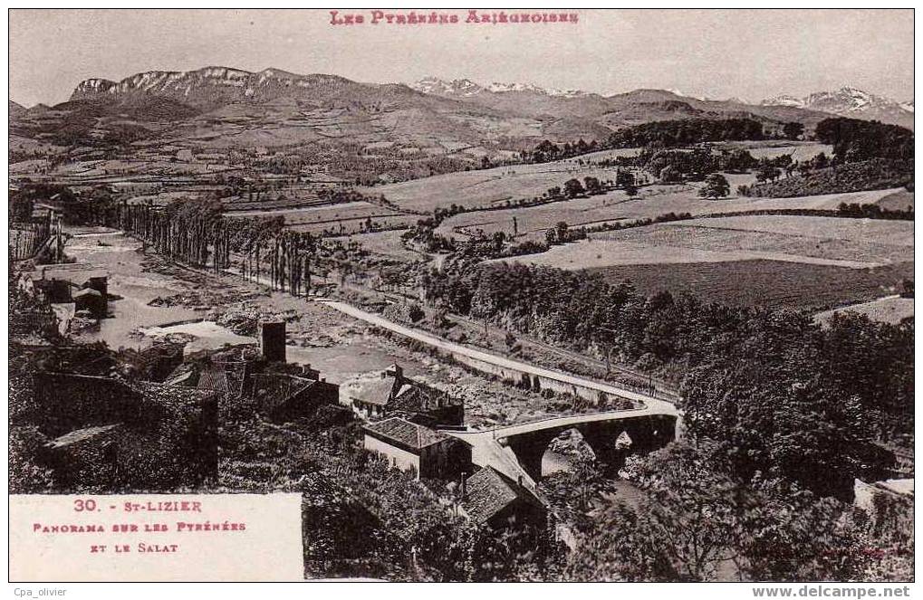 09 ST LIZIER Panorama Sur Les Pyrénées Et Le Salat, Ed Labouche 30, Pyrénées Ariégeoises, 192? - Autres & Non Classés