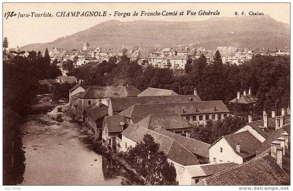 39 CHAMPAGNOLE Forges De Franche Comté, Vue Génarale, Ed BF, 193? - Champagnole