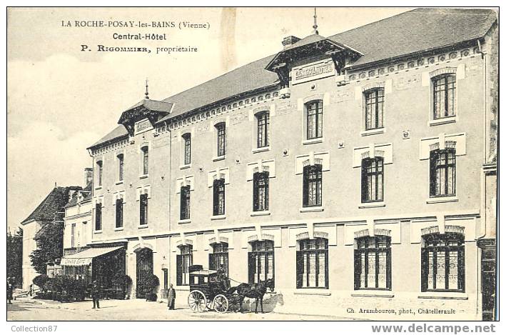 86 - VIENNE - LA ROCHE POSAY - CENTRAL HOTEL - MAISON RIGOMMIER - ATTELAGE CALECHE - La Roche Posay