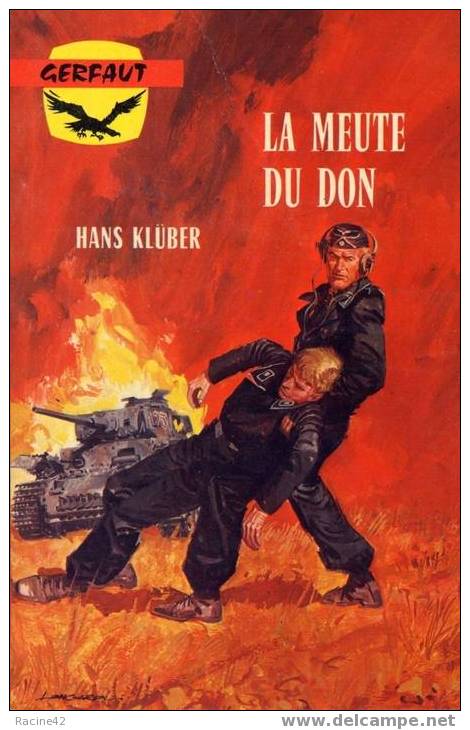 EDITIONS GERFAUT - "LA MEUTE DU DON" De HANS KLUBER - [V4] - Action