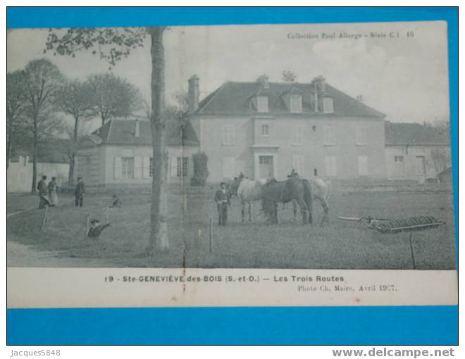 91)-ste-geneviéve-des Bois-n°19-les Trois Route--(trace Au Millieu De La Carte )-tres Belle Carte - Sainte Genevieve Des Bois