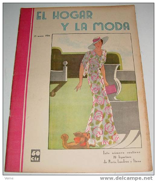 ANTIGUA REVISTA EL HOGAR Y LA MODA - 25 MAYO 1934 - MIDE 30 X 23 CMS. - MUCHISIMAS ILUSTRACIONES - 48 PAGINAS - ESTE NUM - Patrons