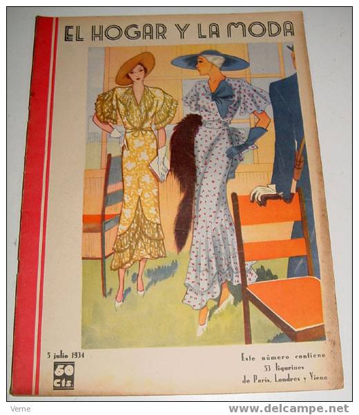 ANTIGUA REVISTA EL HOGAR Y LA MODA - 5 JULIO 1934 - MIDE 30 X 23 CMS. - MUCHISIMAS ILUSTRACIONES - 48 PAGINAS - ESTE NUM - Patterns