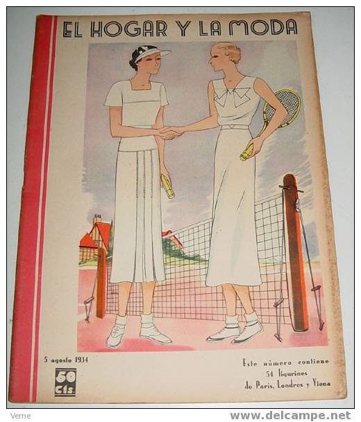 ANTIGUA REVISTA EL HOGAR Y LA MODA - 5 AGOSTO 1934 - MIDE 30 X 23 CMS. - MUCHISIMAS ILUSTRACIONES - 48 PAGINAS - ESTE NU - Cartamodelli