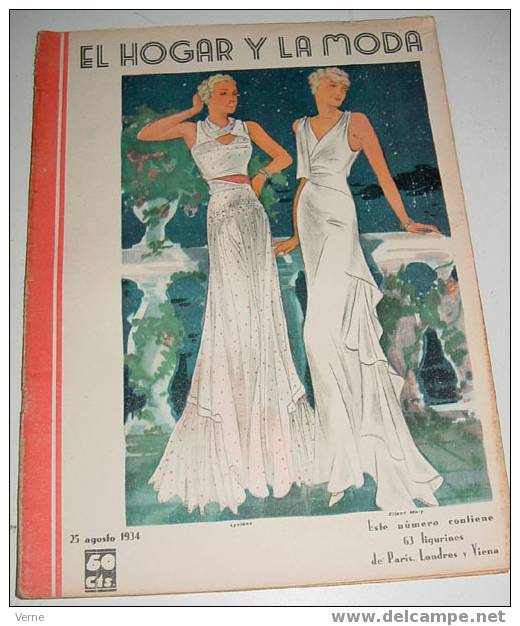 ANTIGUA REVISTA EL HOGAR Y LA MODA - 25 AGOSTO 1934 - MIDE 30 X 23 CMS. - MUCHISIMAS ILUSTRACIONES - 48 PAGINAS - ESTE N - Schnittmuster