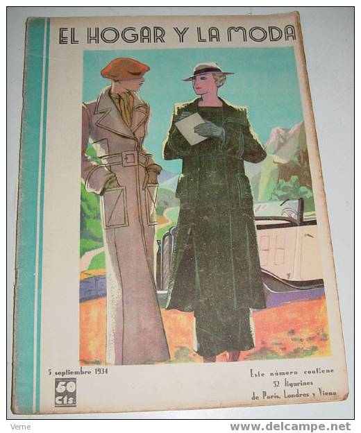 ANTIGUA REVISTA EL HOGAR Y LA MODA - 5 SEPTIEMBRE 1934 - MIDE 30 X 23 CMS. - MUCHISIMAS ILUSTRACIONES - 48 PAGINAS - EST - Patrones