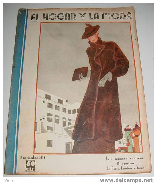 ANTIGUA REVISTA EL HOGAR Y LA MODA - 5 NOVIEMBRE 1934 - MIDE 30 X 23 CMS. - MUCHISIMAS ILUSTRACIONES - 48 PAGINAS - ESTE - Patrons