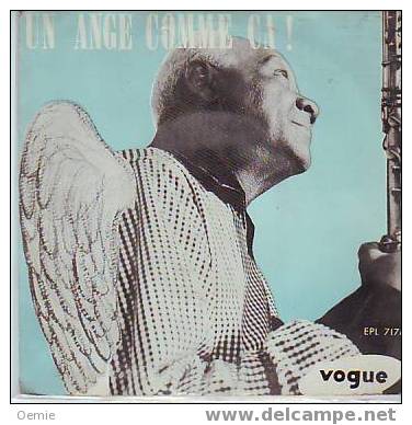 SIDNEY  BECHET  °°  ANGE COMME CA - Jazz