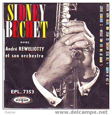 SIDNEY  BECHET  °°  DOWN  BY THE OLD MILL STREAM - Jazz
