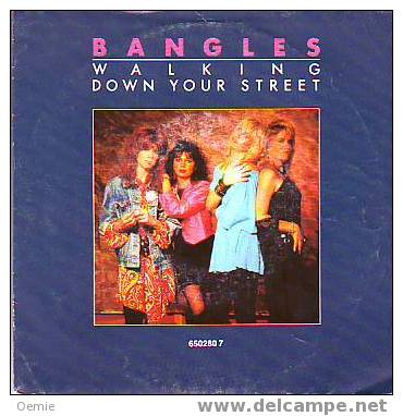 BANGLES  °°  WALKING  DOWN  YOUR STREET - Autres - Musique Anglaise