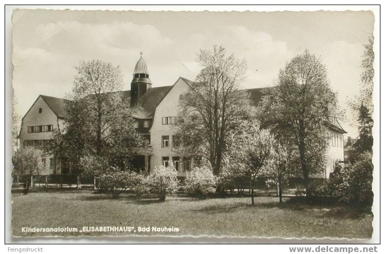 Bad Nauheim. Kindersanatorium "Elisabethhaus" - Foto Ak 50er Jahre - (d 1131) - Wetterau - Kreis