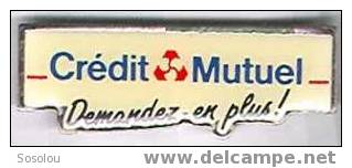 Credit Mutuel. Demandez-en Plus - Banks